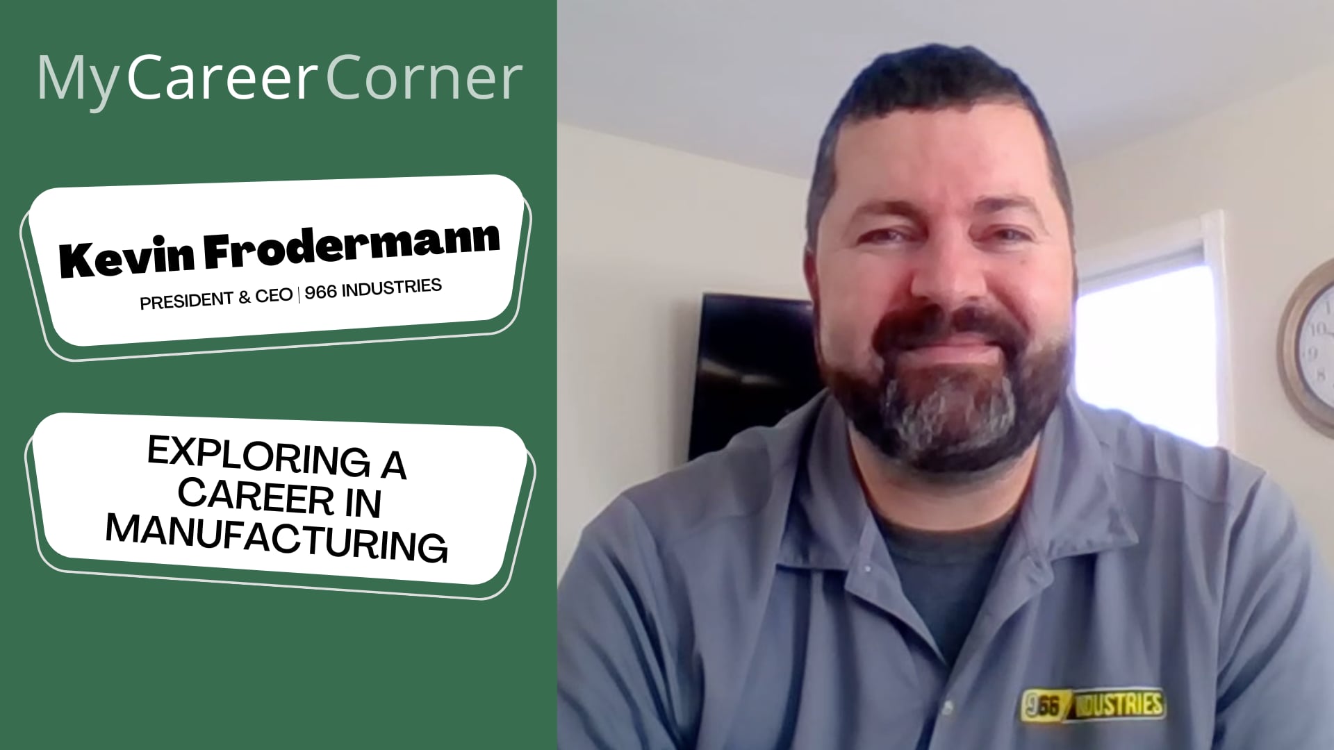 Exploring a Career in Manufacturing with Kevin Frodermann